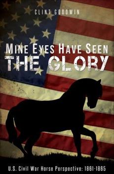 Paperback Mine Eyes Have Seen the Glory Book