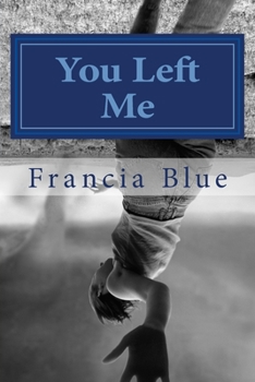 Paperback You Left Me: The Book of Fran Book