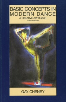 Paperback Basic Concepts in Modern Dance: A Creative Approach Book