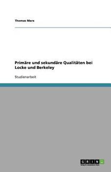 Paperback Primäre und sekundäre Qualitäten bei Locke und Berkeley [German] Book