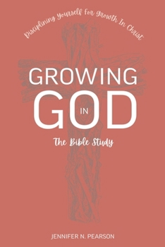 Paperback Growing in God: The Bible Study Book