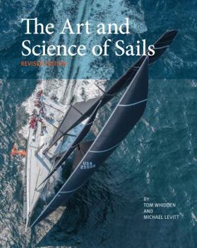 Hardcover The Art and Science of Sails Book
