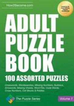 Paperback Adult Puzzle Book: 100 Assorted Puzzles Book