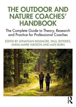 The Health and Wellbeing Coaches' Handbook: A Practitioner's Guide for Clinicians, Coaches and Health Professionals (The Coaches' Handbook Series)