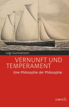 Paperback Vernunft Und Temperament: Eine Philosophie Der Philosophie [German] Book