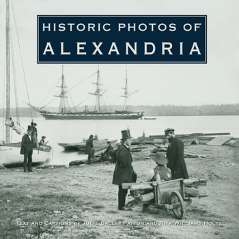 Hardcover Historic Photos of Alexandria Book