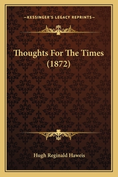Paperback Thoughts For The Times (1872) Book