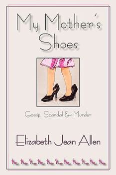 Paperback My Mother's Shoes Book