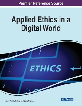 Paperback Applied Ethics in a Digital World Book