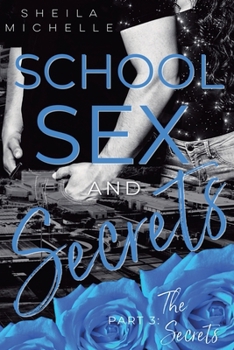 Paperback School, Sex and Secrets: Part 3: The Secrets Book