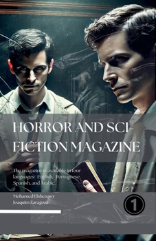 Horror & Sci-Fiction Magazine 1 (Horror and Sci-Fiction Magazine)