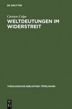 Hardcover Weltdeutungen im Widerstreit [German] Book