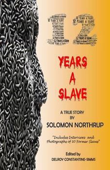 Paperback 12 Years a Slave: Twelve Years a Slave: Narrative of Solomon Northup, Citizen of New-York, Kidnapped in Washington City in 1841, and Res Book
