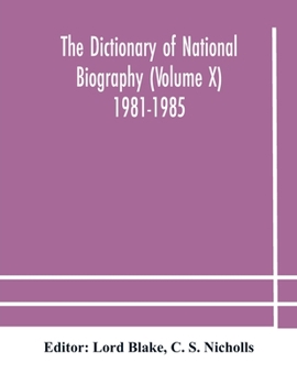 Paperback The dictionary of national biography (Volume X) 1981-1985 Book