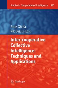 Paperback Inter-Cooperative Collective Intelligence: Techniques and Applications Book