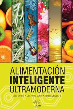 Paperback Alimentación Inteligente Ultramoderna [Spanish] Book