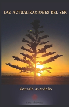 Paperback Las Actualizaciones del Ser [Spanish] Book