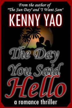 Paperback The Day You Said Hello Book