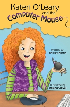 Paperback Kateri O'Leary and the Computer Mouse Book