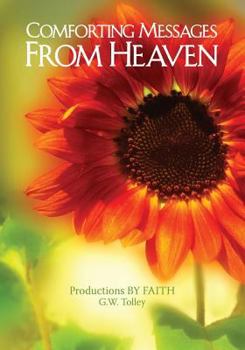 Paperback Comforting Messages from Heaven Book
