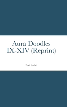 Hardcover Aura Doodles IX-XIV (Reprint) Book