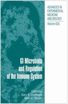 Hardcover GI Microbiota and Regulation of the Immune System Book