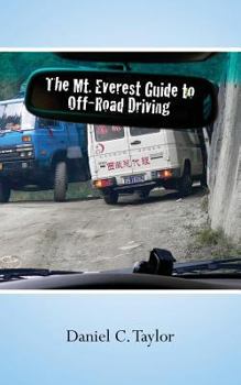 Paperback The Mt. Everest Guide to Off-Road Driving Book