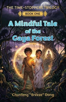 Paperback A Mindful Tale of the Gaya Forest Book