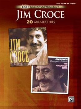 Paperback Jim Croce -- Easy Guitar Anthology: 20 Greatest Hits Book