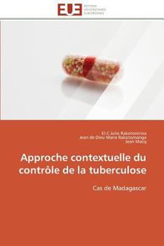 Paperback Approche Contextuelle Du Contrôle de la Tuberculose [French] Book