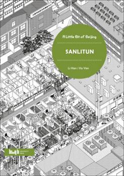 Paperback A Little Bit of Beijing: Sanlitun Book