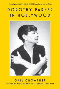 Paperback Dorothy Parker in Hollywood Book