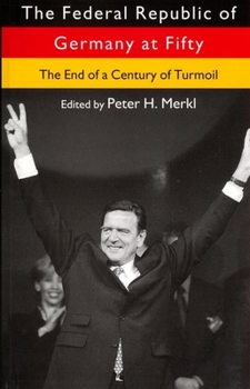 Hardcover The Federal Republic of Germany at Fifty Book