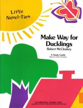 Paperback Make Way for Ducklings: Little Novel-Ties Study Guides Book