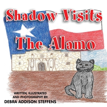 Paperback Shadow Visits the Alamo Book