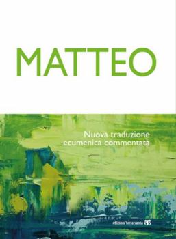 Paperback Matteo: Nuova Traduzione Ecumenica Commentata [Italian] Book