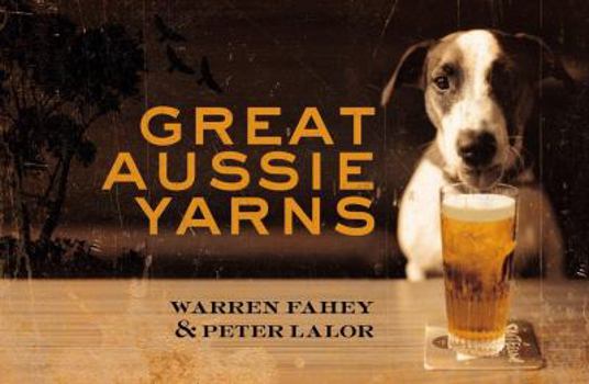 Paperback Great Aussie Yarns Book