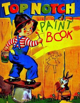 Paperback Top Notch Paint Book: Coloring and Paint Book