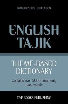 Paperback Theme-based dictionary British English-Tajik - 5000 words Book