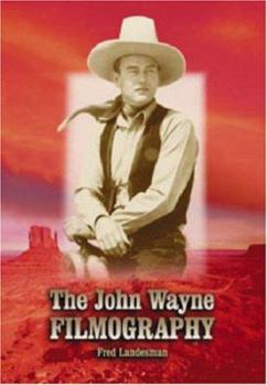 Paperback The John Wayne Filmography Book