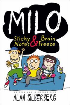 Paperback Milo: Sticky Notes & Brain Freeze Book