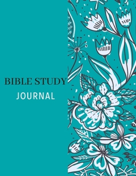 Paperback Bible Study Journal: Easy Method to Deepen Your Bible Reading100 pages Book