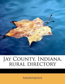 Paperback Jay County, Indiana, Rural Directory Book