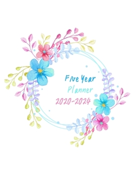 2020-2024 Five Year Planner: Daily Planner Five Year, Agenda Schedule Organizer Logbook and Journal Personal,  60 Months Calendar, 5 Year Appointment, 8.5" x 11", 258 Pages