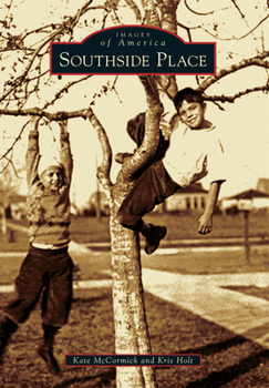 Southside Place - Book  of the Images of America: Texas