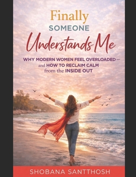 Paperback Finally Someone Understands Me: Empowering Every Woman Book