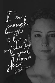 Paperback I'm Enough: Learning to live confidently in your own skin Book