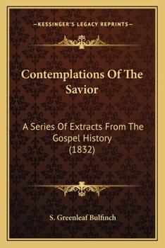 Contemplations of the Saviour..
