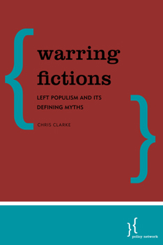 Paperback Warring Fictions: Left Populism and its Defining Myths Book