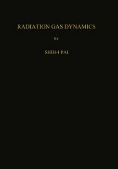 Paperback Radiation Gas Dynamics Book